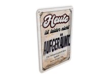 Blechpostkarte Spruch 10x14 cm heute leider nicht aufgeräumt Deko Schild