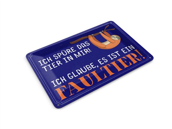 Blechpostkarte Spruch 14x10 cm ich spüre das Faultier in mir Deko Schild