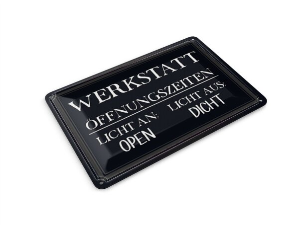 Blechpostkarte Spruch 14x10 cm Werkstatt Öffnungszeiten open Deko Schild