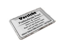 Blechpostkarte Hinweis 14x10 cm Vorsicht freilaufende...