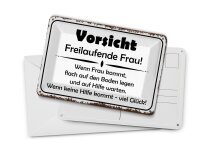 Blechpostkarte Hinweis 14x10 cm Vorsicht freilaufende Frau Deko Schild