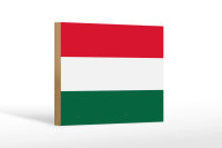 Holzschild Flagge Ungarns 18x12 cm Flag of Hungary...