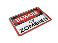 Blechpostkarte Hinweis 14x10 cm beware of Zombies Metall Deko Schild