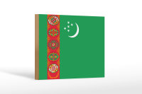 Holzschild Flagge Turkmenistans 18x12 cm Flag...