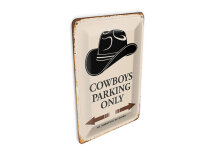 Blechpostkarte Spruch 10x14 cm Cowboys parking only Metall Deko Schild
