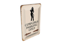 Blechpostkarte Spruch 10x14 cm Cowgirls parking only Metall Deko Schild
