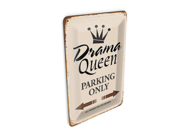 Blechpostkarte Spruch 10x14 cm Drama Queen parking only Metall Deko Schild
