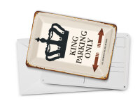Blechpostkarte Spruch 10x14 cm King parking only Korona Metall Deko Schild