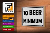 Holzschild Spruch 18x12 cm 10 Beer minimum Bier Dekoration