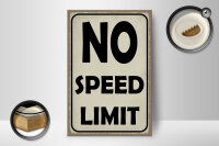 Holzschild Spruch 12x18 cm No speed limit Dekoration