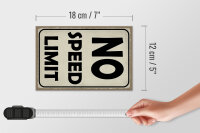 Holzschild Spruch 12x18 cm No speed limit Dekoration
