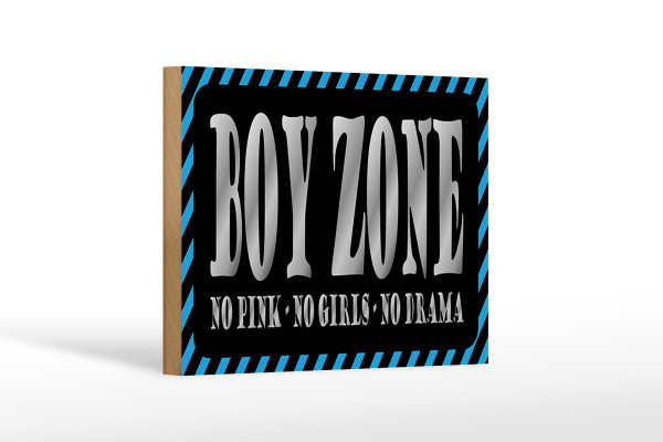 Holzschild Spruch 18x12 cm Boy Zone no pink girls no drama Dekoration