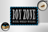 Holzschild Spruch 18x12 cm Boy Zone no pink girls no drama Dekoration