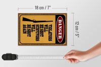 Holzschild Spruch 12x18 cm danger violators will be shot Dekoration