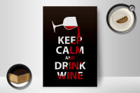 Holzschild Spruch 12x18 cm Keep Calm and drink wine Geschenk