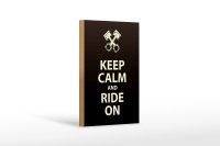 Holzschild Spruch 12x18cm Keep calm and ride on