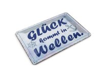 Blechpostkarte Spruch 10x14 cm Glück kommt in Wellen...