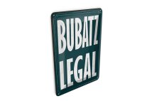 Blechpostkarte Spruch 10x14 cm Bubatz legal Deko Schild