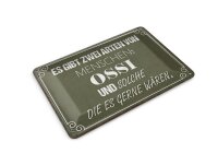 Blechpostkarte Spruch 10x14 cm Ossi und solche die es gerne wären Schild