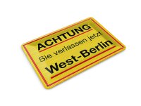 Blechpostkarte 10x14 cm Achtung Sie verlassen jetzt West...