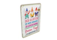 Blechpostkarte 10x14 cm Der Garten ist nicht gemacht...