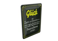 Blechpostkarte Spruch 10x14 cm Glück aus normalen Tag was besonderes machen