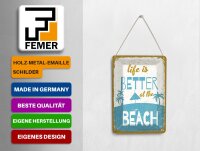 Blechpostkarte Spruch 10x14 cm Life is better at the beach Deko Schild