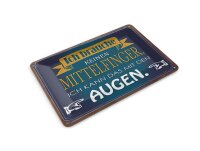 Blechpostkarte Spruch 10x14 cm Brauche keinen...