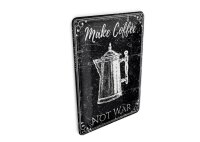 Blechpostkarte Spruch 10x14 cm Make coffee not War Deko...
