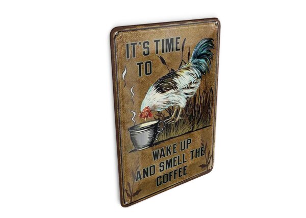 Blechpostkarte Spruch 10x14 cm It´s time to wake uo and smell the coffee Hahn