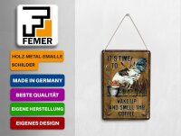Blechpostkarte Spruch 10x14 cm It´s time to wake uo and smell the coffee Hahn