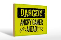 Holzschild Spruch 20x30 cm Danger Angry Gamer Ahead Deko Schild