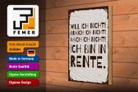 Holzschild Spruch 20x30 cm Mach ich nicht Ich bin in Rente Deko Schild