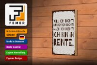 Holzschild Spruch 12x18 cm Mach ich nicht Ich bin in Rente Deko Schild