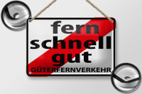 Blechschild Hinweis 18x12cm Fern Schnell Gut...