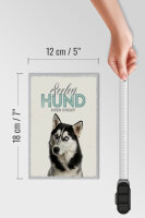Holzschild Tiere 12x18 cm Seelen Hund mein Husky Schild