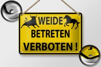 Blechschild Warnschild 18x12cm Weide Betreten verboten