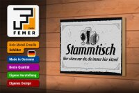 Holzschild Spruch 18x12 cm Stammtisch hier sitzen nur die