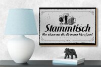 Holzschild Spruch 18x12 cm Stammtisch hier sitzen nur die