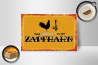 Holzschild Spruch 18x12 cm Mein Lieblingstier ist der Zapfhahn