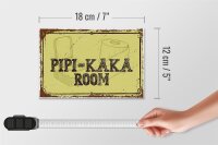 Holzschild Spruch 18x12 cm Pipi-Kaka room Dekoration