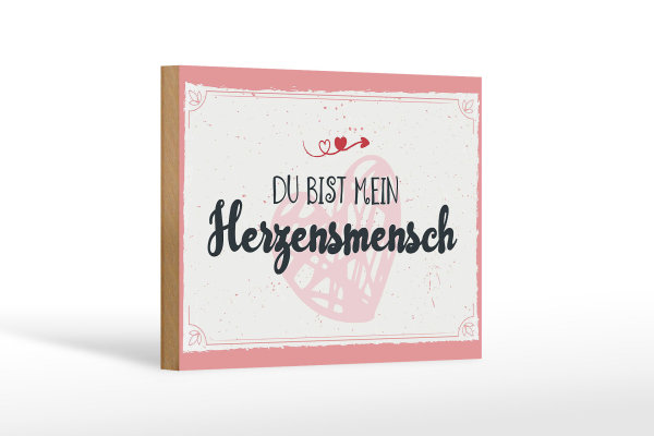 Holzschild Spruch 18x12 cm Du bist mein Herzensmensch Dekoration
