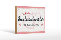 Holzschild Spruch 18x12 cm Seelenschwester Für immer...
