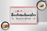 Holzschild Spruch 18x12 cm Seelenschwester Für immer und Ewig