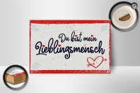 Holzschild Spruch 18x12 cm Du bist mein Lieblingsmensch Dekoration