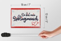Holzschild Spruch 18x12 cm Du bist mein Lieblingsmensch Dekoration