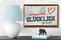 Holzschild Spruch 18x12 cm Und vergiss nicht Glücklich zu sein!