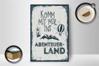Holzschild Spruch Komm mit mir ins Abenteuerland 12x18 cm