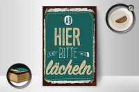 Holzschild Spruch Ab hier bitte lächeln Lachen Glück 12x18 cm