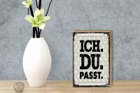 Holzschild Spruch Ich Du Passt 12x18 cm Geschenk Dekoration